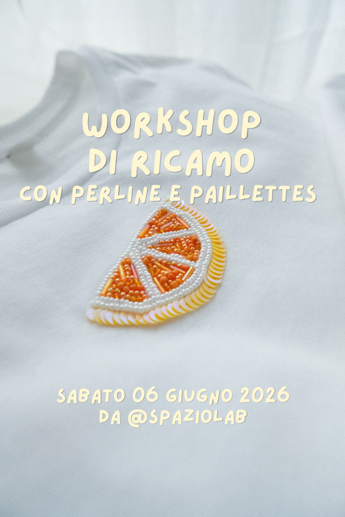 Corso di ricamo con perline e paillettes - 06 giugno 2026